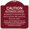 Signmission Designer Series-Caution Automatic Gates No Playing Gate Is Timed For One, 18" x 18", BU-1818-9992 A-DES-BU-1818-9992 - alternate 1